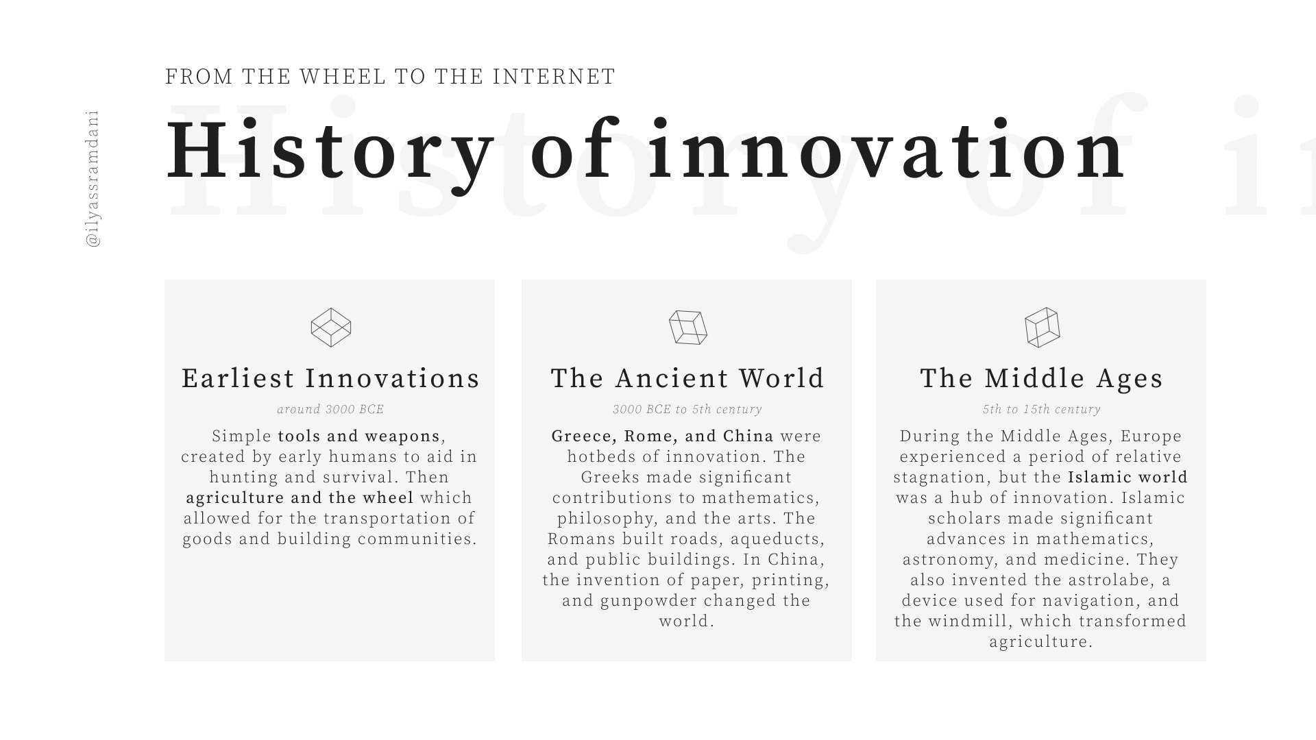 The History of Innovation - From the beginning to the 15th century
